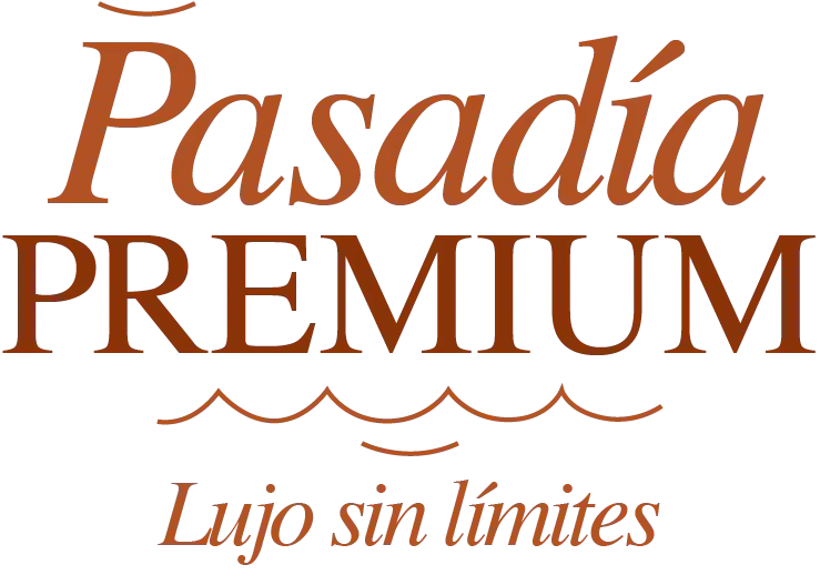 Pasadia premium - Lujos sin limites - Conócelos aquí